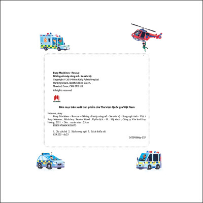 Busy Machines - Rescue: Những Cỗ Máy Năng Nổ - Xe Cứu Hộ (Song Ngữ Anh - Việt)