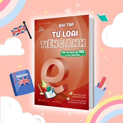 Sách - Bài Tập Tiếng Anh Ôn Thi Vào Lớp 10 Và 10 Chuyên - Đọc Hiểu, Phát Âm Trọng Âm, Giao Tiếp, Từ Loại - Combo 4 Cuốn - Megabook