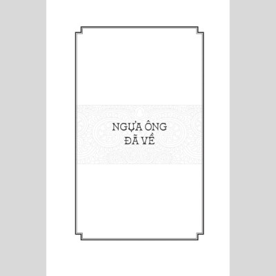 Ngàn Năm Sử Việt - Nhà Hậu Lê - Lê Sơ - Ngựa Ông Đã Về
