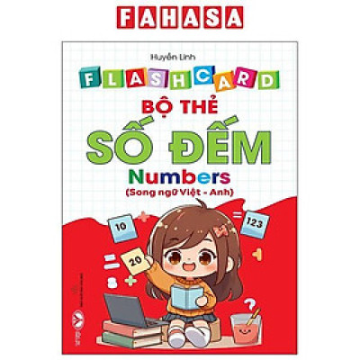 Sách - Flash Card - Bộ Thẻ Số Đếm - Numbers - Song Ngữ Việt-Anh