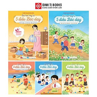 Sách - Bài Học Hay Từ 5 Điều Bác Dạy - Combo 5 Chủ Đề - Đinh Tị Books