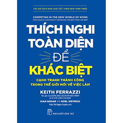 Sách Thích nghi toàn diện để khác biệt: Cạnh tranh thành công trong thế giới mới về việc làm