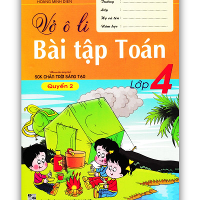 Sách - Combo Vở Ô Li Bài Tập Toán Lớp 4 - Quyển 1 + 2 (Biên Soạn Theo Chương Trình SGK Chân Trời Sáng Tạo)