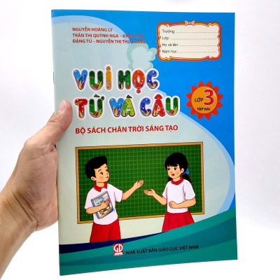 Vui Học Từ Và Câu Lớp 3 - Tập 2 (Bộ Sách Chân Trời Sáng Tạo) (Tái Bản 2022)