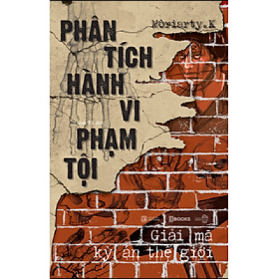 Phân Tích Hành Vi Phạm Tội: Giải Mã Kỳ Án Thế Giới
