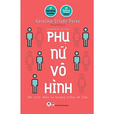 PHỤ NỮ VÔ HÌNH