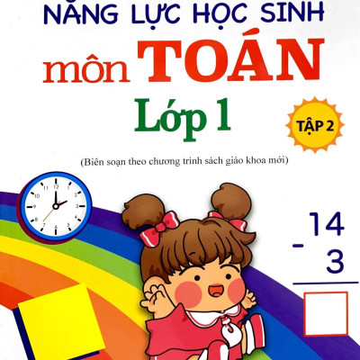 Bài Tập Phát Triển Năng Lực Học Sinh Môn Toán Lớp 1 - Tập 2
