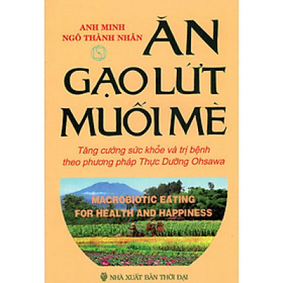 Sách - Ăn Gạo Lứt Muối Mè - Chính Thông Book