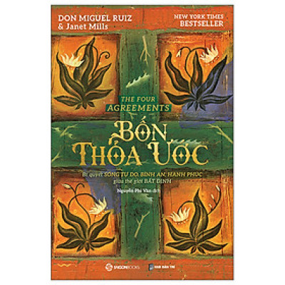 Sách - Bốn Thỏa Ước - Tác giả Janet Mills, don Miguel Ruiz