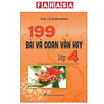 Sách - 199 Bài Và Đoạn Văn Hay Lớp 4