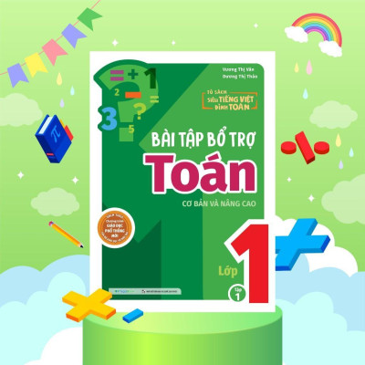 Sách - Bài Tập Bổ Trợ Toán Lớp 1 - Cơ Bản Và Nâng Cao - Tập 1 - Megabook