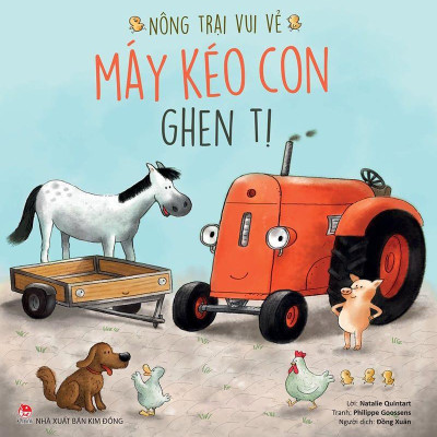 Nông Trại Vui Vẻ - Máy Kéo Con Ghen Tị