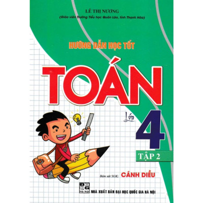 Combo Hướng Dẫn Học Tốt Toán Lớp 4 - Tập 1 + 2 (Bám Sát SGK Cánh Diều) (HA-MK)