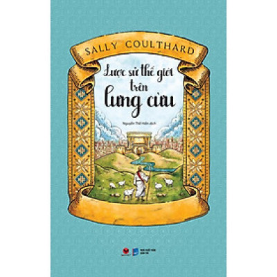 Lược Sử Thế Giới Trên Lưng Cừu  - Bản Quyền