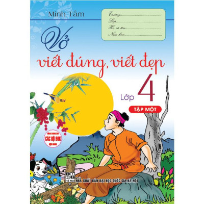 Vở viết đúng, viết đẹp lớp 4 (tập 1) - dùng chung cho các bộ sgk hiện hành (HA-MK)