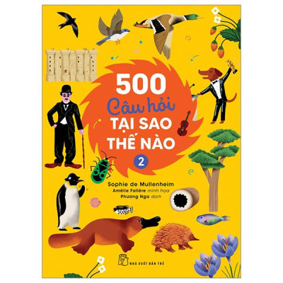 500 Câu Hỏi Tại Sao-Thế Nào - Tập 2