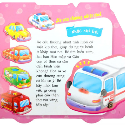 Thế Giới Ô Tô: Xe Cứu Thương Nhiệt Tình (Tái Bản 2019)