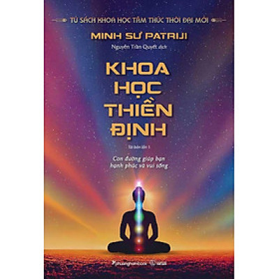 Sách Khoa Học Thiền Định (Tái bản năm 2023)
