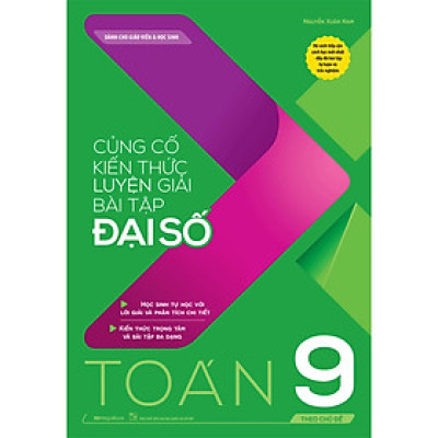Củng cố kiến thức luyện giải bài tập Đại số Toán 9 (theo chủ đề)