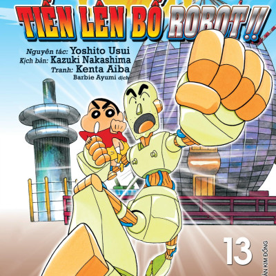 Shin - Cậu Bé Bút Chì - Truyện Dài - Tập 13 - Tiến Lên Bố Robot!!