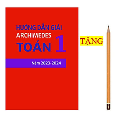 Sách - Hướng dẫn giải archimedes toán 1