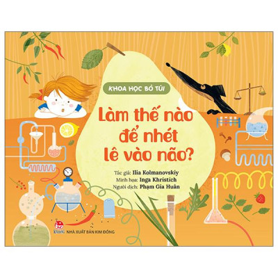 Sách - Khoa Học Bỏ Túi - Làm Thế Nào Để Nhét Lê Vào Não?