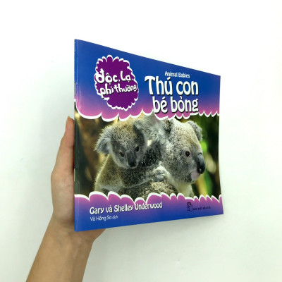 Độc Lạ Phi Thường - Thú Con Bé Bỏng