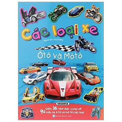 Sách - Những Hình Dán Sống Động - Các Loại Xe Ô tô Và Mô tô - Tân Việt Books