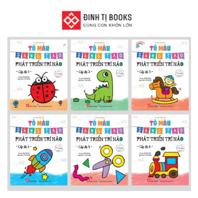 Sách - Tô Màu Sáng Tạo, Phát Triển Trí Não 6 Cấp Độ Cho Bé 2-6 Tuổi - Đinh Tị Books