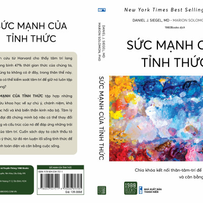 Sức mạnh của tỉnh thức - Daniel J. Siegel, MD, Marion Solomon, PhD (TTR Bookstore)