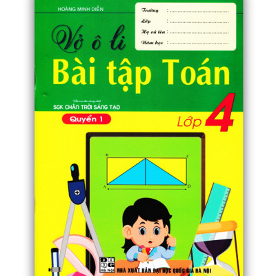 Sách - Combo Vở Ô Li Bài Tập Toán Lớp 4 - Quyển 1 + 2 (Biên Soạn Theo Chương Trình SGK Chân Trời Sáng Tạo)