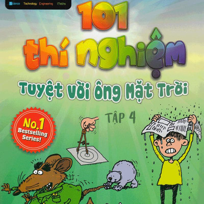 101 Thí Nghiệm - Tuyệt Vời Ông Mặt Trời (Tập 4)