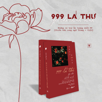 Sách - 999 Lá Thư Gửi Cho Chính Mình - Những Lá Thư Ấn Tượng Nhất - Tập 2 (Phiên Bản Song Ngữ Trung-Việt) (Tái Bản 2025)