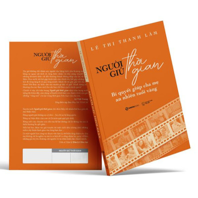 Sách - Người Giữ Thời Gian - Bí Quyết Giúp Cha Mẹ An Nhiên Tuổi Vàng