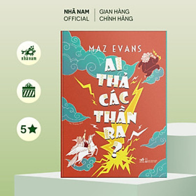 Sách - Ai thả các thần ra? (Who let the Gods out?) - Tập 1 series của Maz Evans - Nhã Nam Official