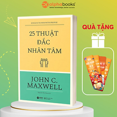 25 Thuật Đắc Nhân Tâm