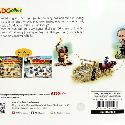 Cùng Quay Ngược Thời Gian - Tìm Hiểu Các Phát Minh Khoa Học