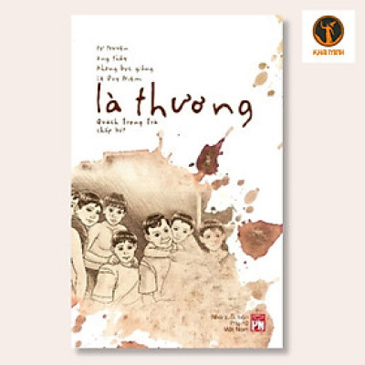 LÀ THƯƠNG - Tự Truyện Ông Thầy Không Bục Giảng Lê Duy Niệm - Quách Trọng Trà chấp bút - bìa mềm