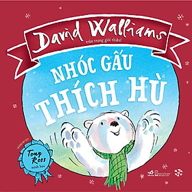 Nhóc Gấu Thích Hù