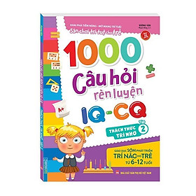 Sách - 1000 Câu Hỏi Rèn Luyện IQ CQ - Thách Thức Trí Nhớ Cho Trẻ 6 - 12 Tuổi - Tập 2 - Minh Thắng