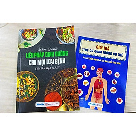 Combo Sách: Liệu pháp dinh dưỡng cho mọi loại bệnh + Giải mã 11 hệ cơ quan trong cơ thể_Nowlife (SP chính hãng)