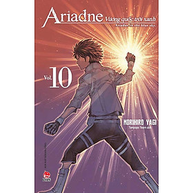 Ariadne Vương Quốc Trời Xanh - Tập 10