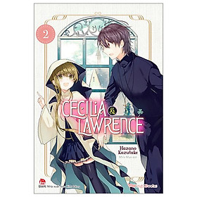 Cecilia & Lawrence - Tập 2