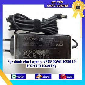 Sạc dùng cho Laptop ASUS K501 K501LB K501UB K501UQ - Hàng Nhập Khẩu New Seal