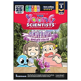 The Young Scientists - Truyện Tranh Khoa Học Cho Trẻ Em - Level 1 - Tập 10 - Hoa Lan Qúy Gía Của Tớ