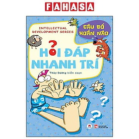Sách - Hỏi Đáp Nhanh Trí - Câu Đố Xoắn Não (Tái Bản 2025)