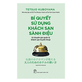 Bí quyết sử dụng khách sạn sành điệu