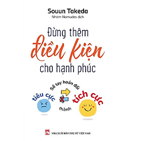 Đừng Thêm Điều Kiện Cho hạnh Phúc