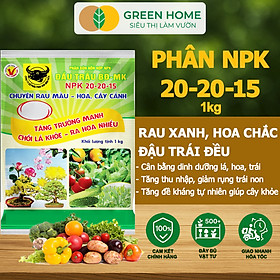 Phân Bón NPK 20-20-15, Greenhome, Đầu Trâu, 1Kg, Chuyên Hoa, Cây Cảnh Giúp Ra Hoa, Hoa Đẹp, Lâu Tàn