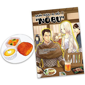 Quán Rượu Dị Giới "Nobu" - Tập 4 - Tặng Kèm Bookmark Giấy Hình Món Ăn